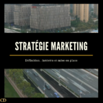 2021 Stratégie marketing définition complète : intérêts , étapes et succès !