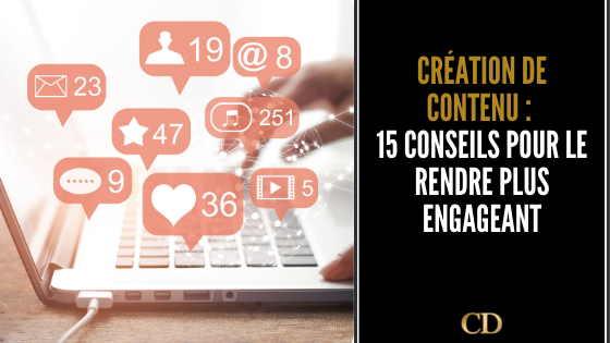 Création de contenu  : écrire du contenu qui engage vos fans