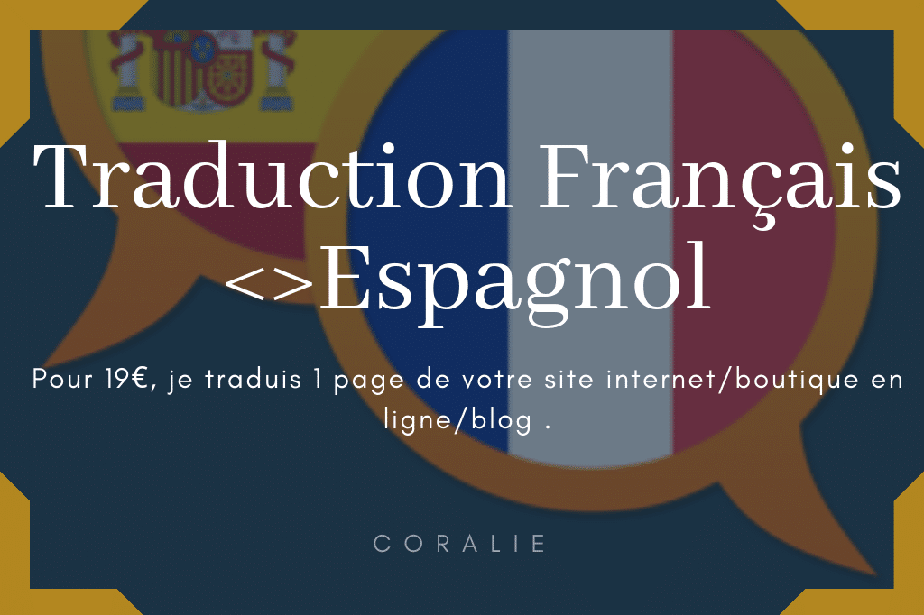 Traduction Espagnol Français à La Page | Tarif : 1 Page/19€ | Cdigitale